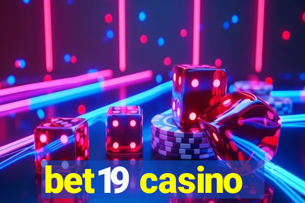 bet19 casino